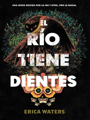 cover image of El rio tiene dientes